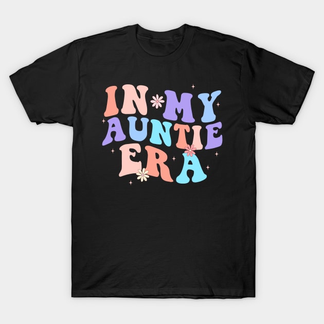 In my Auntie Era Retro T-Shirt by unaffectedmoor